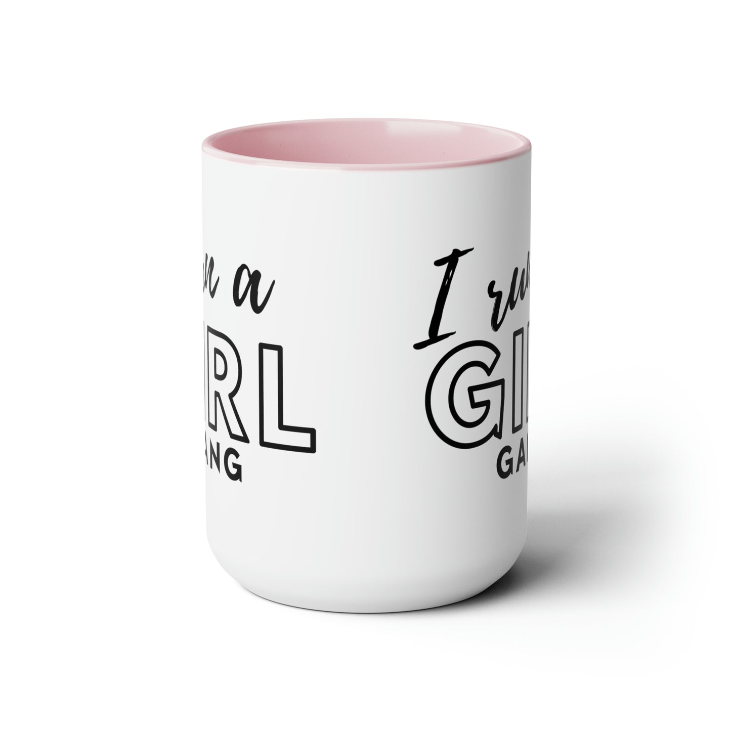 Girl Gang Two-Tone Coffee Mug, 15oz Printify Pikolelie (pee-koh-lay-lee) Activewear Mug